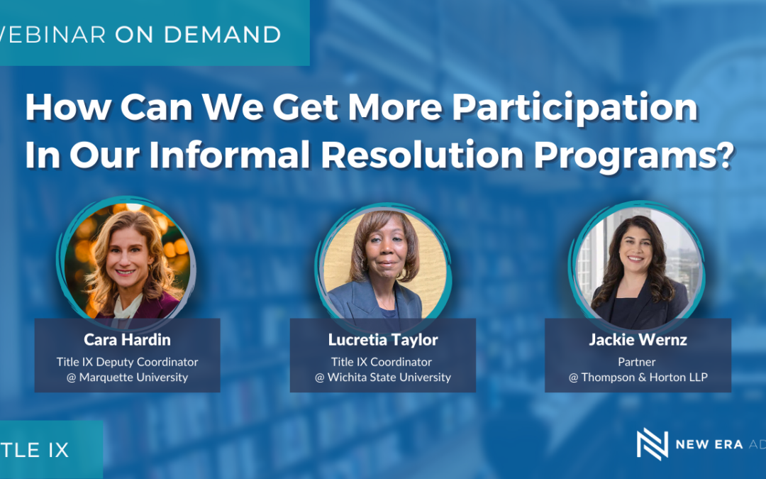 How Can We Get More Participation in Our Informal Resolution Programs?